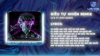 Điều Tự Nhiên - Lâm Chấn Khang x Zinz Remix