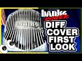 Banks Rear Diff Cover First Look w/ #'s | Is The Gale Banks Diff Cover Just Bling Or A Game Changer?