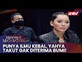 Punya Ilmu Kebal, Yahya Takut Gak Diterima Bumi! | Menembus Mata Batin ANTV Eps 163 (1/4)