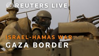 LIVE: View from Israel of southern Gaza