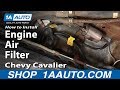 How To Replace Engine Air Filter 03-05 Chevy Cavalier