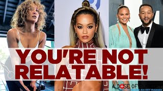 Celebrities Are Not Relatable - A Dose of Buckley