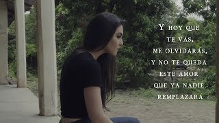 Hoy Que Te Vas - ( Con Letras) - Cheli Madrid - DEL Records 2019