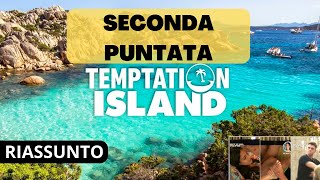 PUNTATA 2: ECCO COS'È SUCCESSO a Temptation Island nella seconda puntata - Ultime Notizie e Gossip