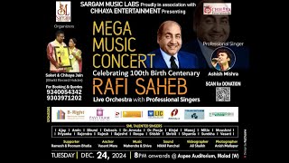 MEGA MUSIC CONCERT RAFI SAHEB 100TH BIRTH CENTENARY FULL EVENT !! SARGAM MUSIC LABS !! 2025