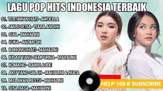 Lagu Pop Terbaru 2023 TikTok Viral ~ TOP Hits Spotify Indonesia 2023 - Lagu Hits 2023
