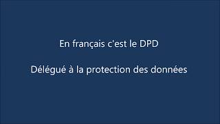 Qu'est-ce que le poste de DPO / DPD ?