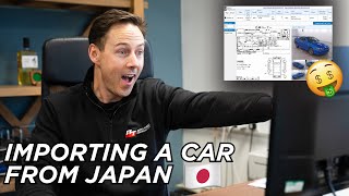 WE ARE IMPORTING A CAR FROM JAPAN!