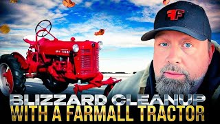 2024 Blizzard Cleanup with a Farmall Tractor