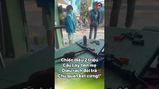 The case of the 2 million VND kite: The boy secretly took his mother's money, tore the kite and t...