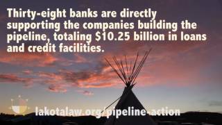 Defund DAPL: Divest from banks funding the pipeline