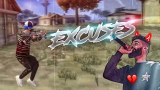 EXCUSES 🥀 - ( FREE FIRE MONTAGE )  BEST FREE FIRE MONTAGE VIDEO #montage