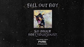 Fall Out Boy - So Much For (Tour) Dust EU/UK Announcement