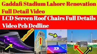 Gaddafi Stadium Lahore Renovation Update|Gaddafi Stadium Latest Renovation LCD Chair Roof Update