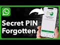 How To Fix WhatsApp If You Forgot Secret Code