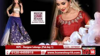 Homeshop18.com - RCPC - Designer Lehenga (Pick Any 1)