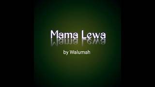 Mama Lewa by Walumah @ Underground Records 2022