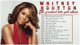Whitney Houston Greatest Hits Full Album - Top 30 Best Songs of Whitney Houston 2022