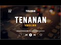 Tenanan - Masdddho (Video Lirik) | Tangi Esuk Adus Resik Neruske Tumindhak Seng Bechik