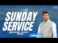 🔴 SUNDAY SERVICE | 30-06-2024 |