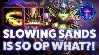 Chromie Slowing Sands - SLOWING SANDS IS SO OP! - Grandmaster Storm League