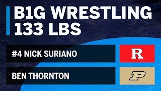 133 LBS: #4 Nick Suriano (Rutgers) vs. Ben Thornton (Purdue) | Big Ten Wrestling