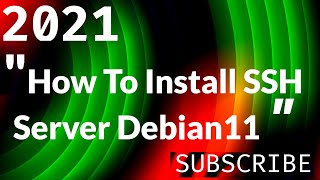 How to install SSH SERVER debian 11 on virtualbox windows10 - 2021