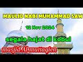 PERINGATAN MAULID NABI MUHAMMAD SAW‼️masjid al muttaqien