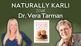 FOOD ADDICTION, EMOTIONAL EATING, & SUGAR CRAVINGS With Dr. Vera Tarman