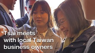 Taiwan President Tsai meets local Taiwan entrepreneurs during US transit | Radio Free Asia (RFA)