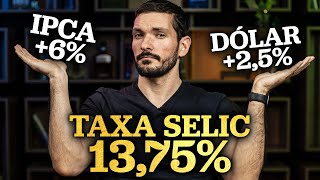 TAXA SELIC 13,75% | O que você prefere: DÓLAR + 2,5% ou IPCA + 6% ?