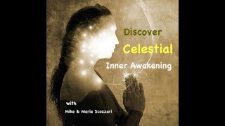 Developing Celestial Perception & Spiritual Awakening