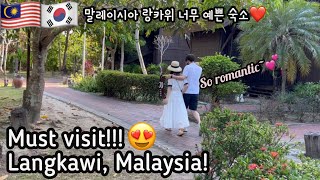 Malaysia Langkawi Beautiful places we never forget 말레이시아 랑카위 여행 아름다운 숙소