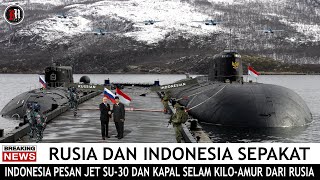 TNI Makin Kuat !! 20 Unit Jet Tempur Su-30 dan 6 Kapal Selam Kilo-Amur Segera Diboyong dari Rusia