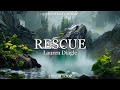 Rescue - Lauren Diagle | 1 HOUR LOOP (LYRICS)