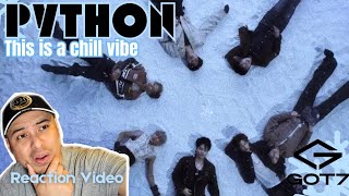 First time reacting to GOT7 'PYTHON' Official M/V #got7