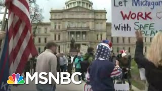 Protestors Swarm Michigan Capitol Over Stay-At-Home Order | Stephanie Ruhle | MSNBC