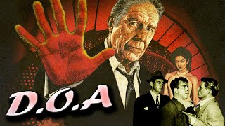 DOA - Full Movie  Drama, Mystery, Film Noir  Edmond O'Brien Movies  Pamela Britton Cine classic show