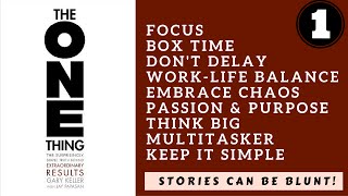 Gary Keller - The One Thing -Stories can be Blunt - Book Review