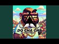 Do Cha Cha (Radio-Edit)