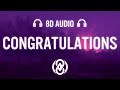 Post Malone - Congratulations ft. Quavo (8D AUDIO) 🎧