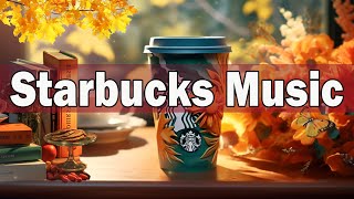 Autumn Jazz 2023 매장음악 광고없는☕ 스타벅스 매장음악곡 모음 🍁 STARBUCKS Soothing Jazz for study, work, read book.