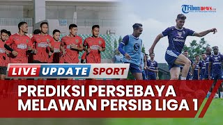 Prediksi Persebaya vs Persib Liga 1 2022/2023: Teja Paku Alam Comeback dan Skuad Hampir Komplet
