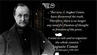 25 Meaningful Quotes By Auguste Comte That Will Shape Your Optimistic Approach