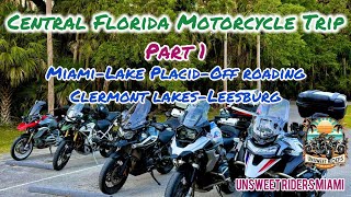 Central Florida Motorcycle Trip |Part 1| Back Roads, Lake Placid, Highlands Hammock Park, Clermont