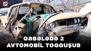 Qəbələdə 2 avtomobil toqquşub - 1 nəfər ölüb, 4 nəfər xəsarət alıb, cinayət işi açılıb