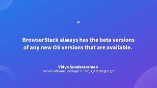 Q2 improves trust in test automation with BrowserStack