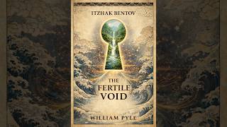 The Otherside? Fertile Void Itzhak Bentov Secret Reality & Consciousness! Stalking The Wild Pendulum