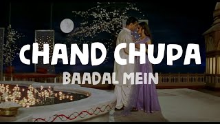 Chand Chhupa Badal Mein (Lyrics) | Hum Dil De Chuke Sanam | Salman Khan, Aishwarya Ray | Polo Lyrics