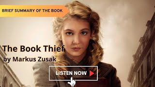 The Book Thief by Markus Zusak Brief summary audiobook short story in English subtitles paraphrase
